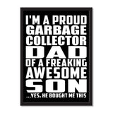 I'm A Proud Garbage Collector Dad Of A Freaking Awesome Son, He Bought Me This - Portrait Frame Photo Tile