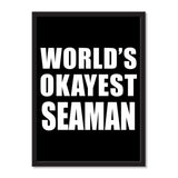 World's Okayest Seaman - Portrait Frame Photo Tile