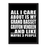 All I Care About Is My Grand Basset Griffon Vendeen And Like Maybe 3 People - Portrait Frame Photo Tile