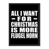 All I Want For Christmas Is More Flugel Horn - Portrait Frame Photo Tile