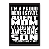 I'm A Proud Real Estate Agent Mom Of A Freaking Awesome Son, He Bought Me This - Portrait Frame Photo Tile