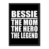 Bessie The Mom The Hero The Legend - Portrait Frame Photo Tile