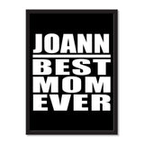 Joann Best Mom Ever - Portrait Frame Photo Tile