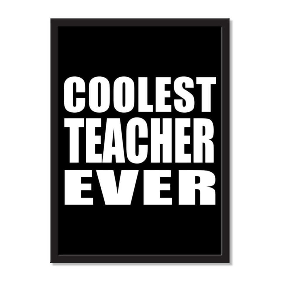 Coolest Teacher Ever - Portrait Frame Photo Tile