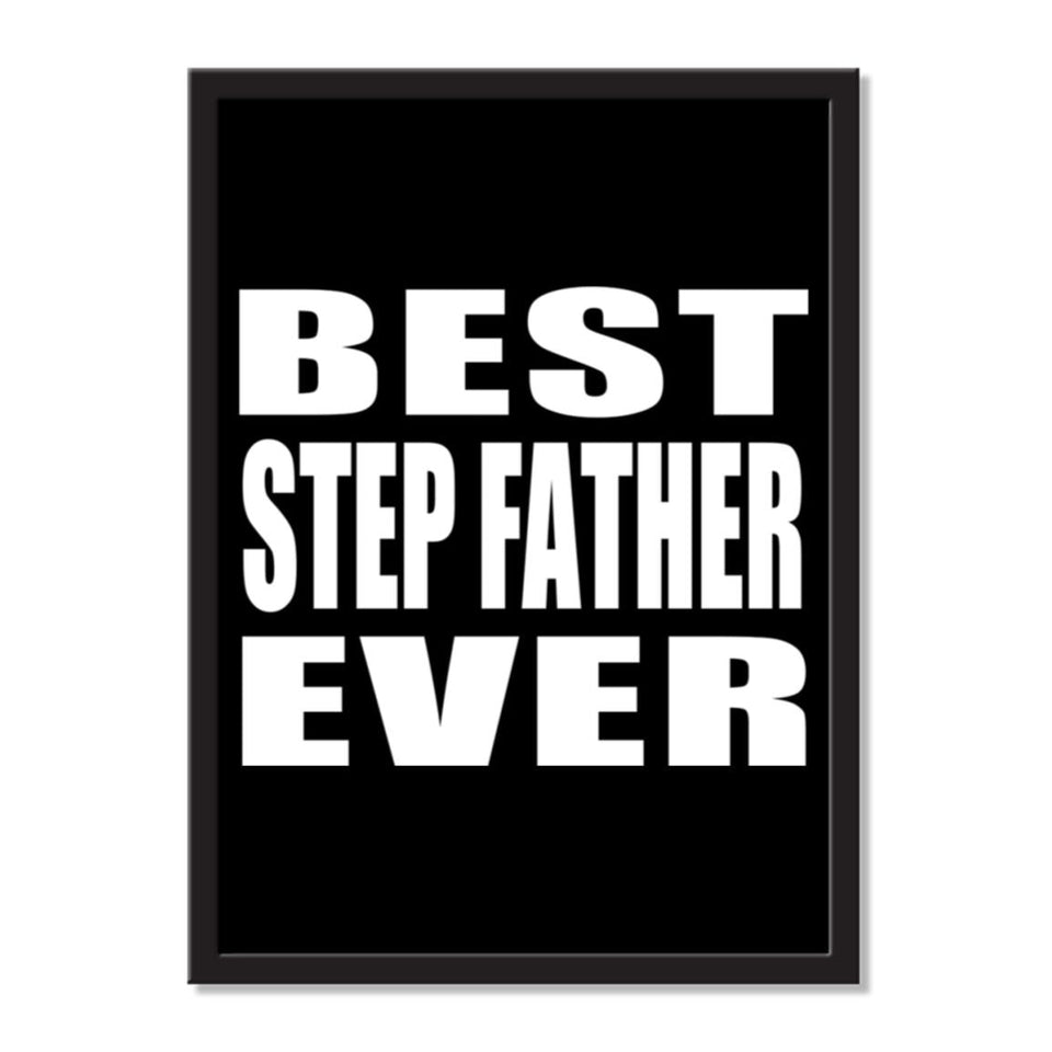 Best Step Father Ever - Portrait Frame Photo Tile