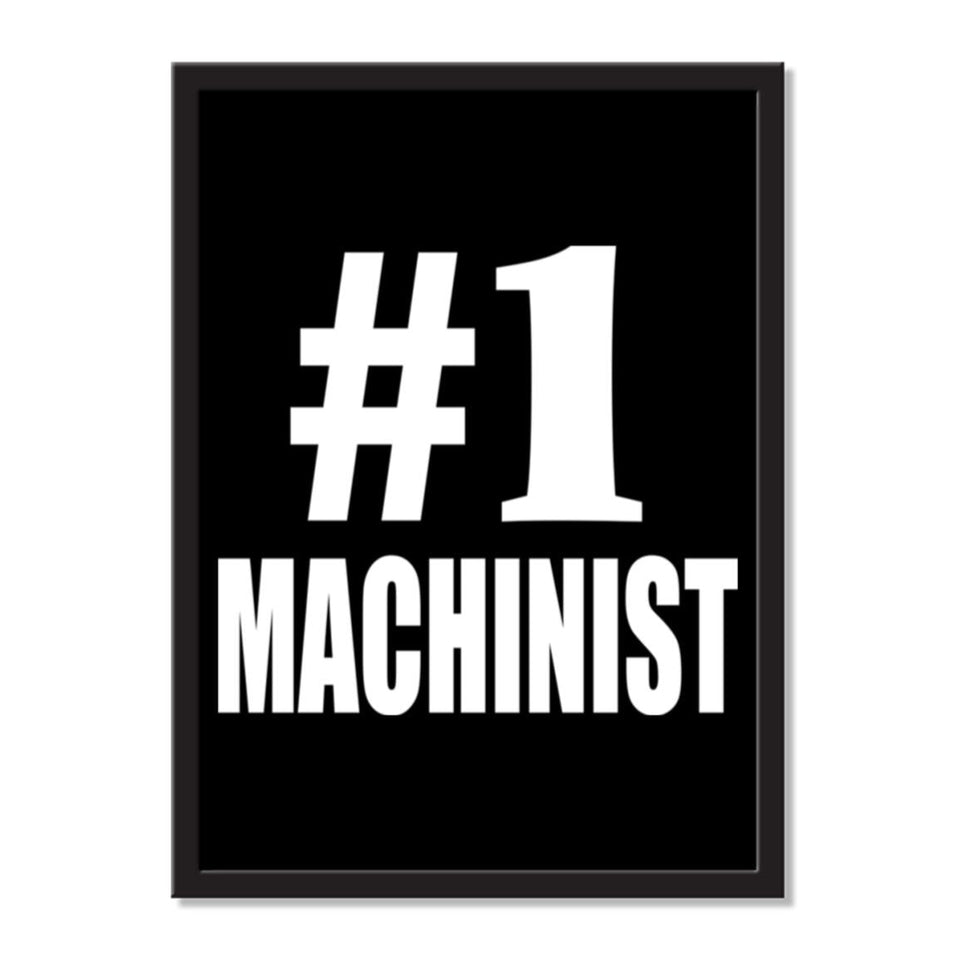 Number One #1 Machinist - Portrait Frame Photo Tile