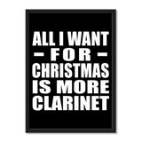 All I Want For Christmas Is More Clarinet - Portrait Frame Photo Tile
