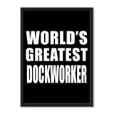 World's Greatest Dockworker - Portrait Frame Photo Tile