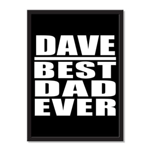 Dave Best Dad Ever - Portrait Frame Photo Tile