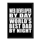 Web Developer By Day World's Best Dad By Night - Portrait Frame Photo Tile