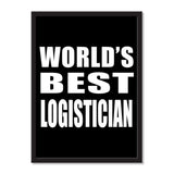 World's Best Logistician - Portrait Frame Photo Tile