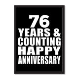 76 Years & Counting Happy Anniversary - Portrait Frame Photo Tile