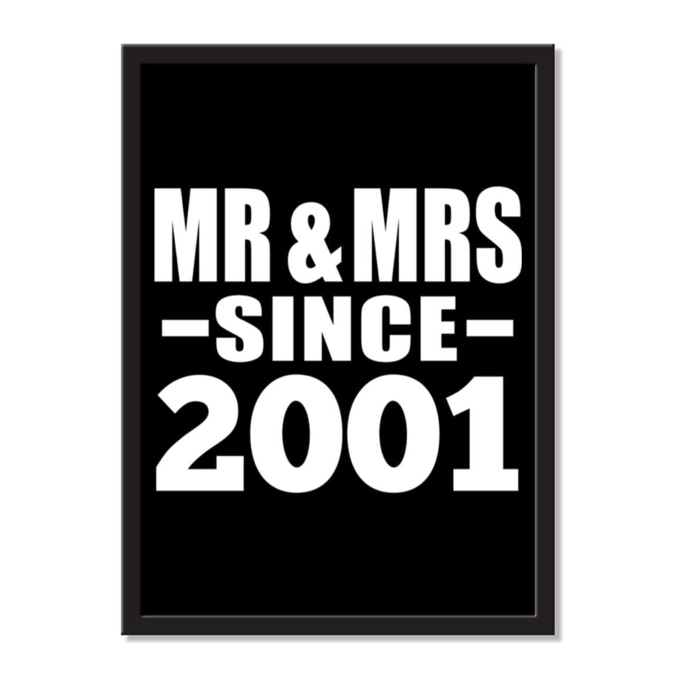 Mr & Mrs Since 2001 - Portrait Frame Photo Tile
