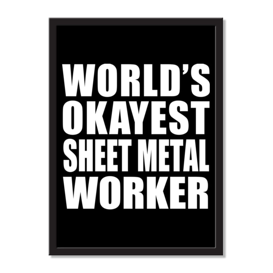 World's Okayest Sheet Metal Worker - Portrait Frame Photo Tile