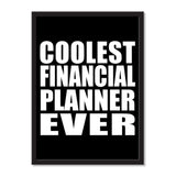 Coolest Financial Planner Ever - Portrait Frame Photo Tile