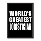 World's Greatest Logistician - Portrait Frame Photo Tile