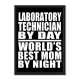 Laboratory Technician By Day World's Best Mom By Night - Portrait Frame Photo Tile