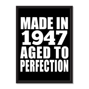 Made In 1947 Aged to Perfection - Portrait Frame Photo Tile