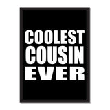 Coolest Cousin Ever - Portrait Frame Photo Tile