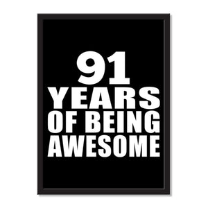 91 Years Of Being Awesome - Portrait Frame Photo Tile