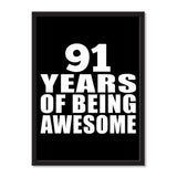 91 Years Of Being Awesome - Portrait Frame Photo Tile