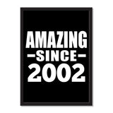 Amazing Since 2002 - Portrait Frame Photo Tile