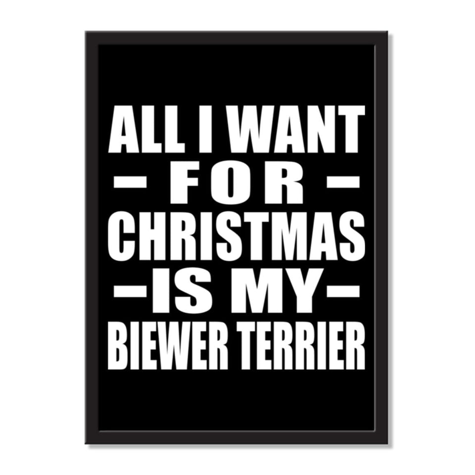 All I Want For Christmas Is My Biewer Terrier - Portrait Frame Photo Tile