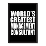 World's Greatest Management Consultant - Portrait Frame Photo Tile