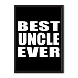 Best Uncle Ever - Portrait Frame Photo Tile
