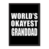 World's Okayest Granddad - Portrait Frame Photo Tile