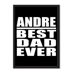 Andre Best Dad Ever - Portrait Frame Photo Tile