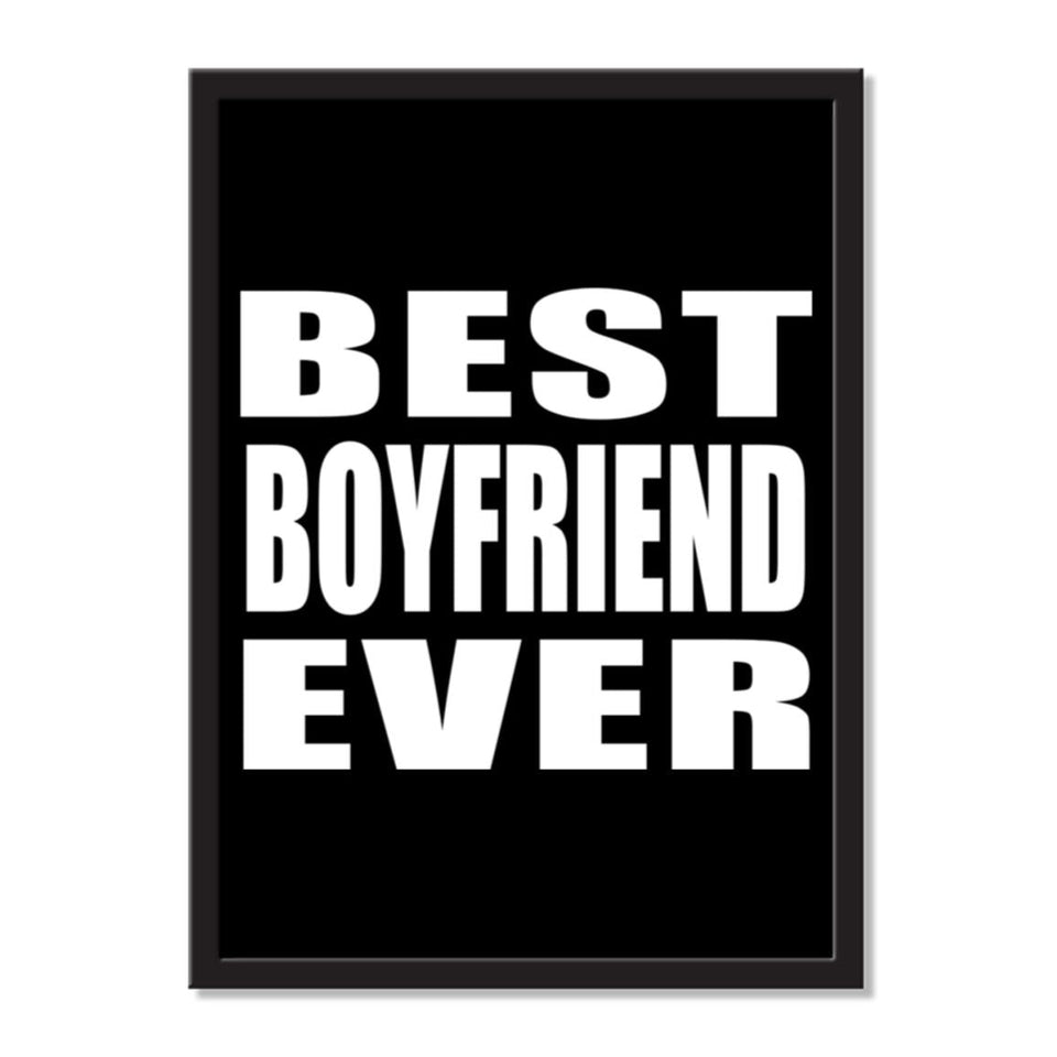 Best Boyfriend Ever - Portrait Frame Photo Tile