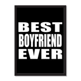 Best Boyfriend Ever - Portrait Frame Photo Tile