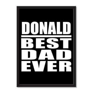 Donald Best Dad Ever - Portrait Frame Photo Tile