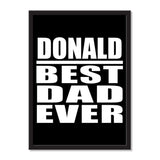 Donald Best Dad Ever - Portrait Frame Photo Tile