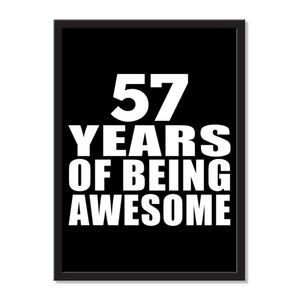 57 Years Of Being Awesome - Portrait Frame Photo Tile