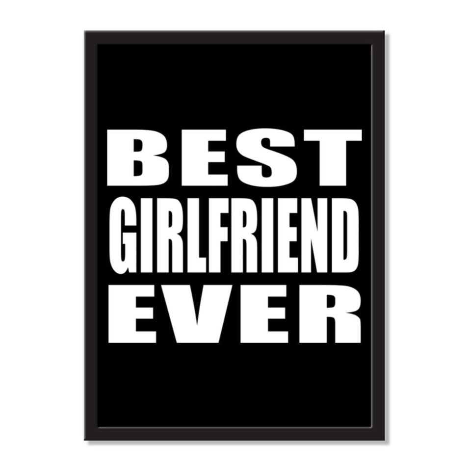 Best Girlfriend Ever - Portrait Frame Photo Tile