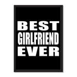 Best Girlfriend Ever - Portrait Frame Photo Tile