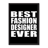 Best Fashion Designer Ever - Portrait Frame Photo Tile