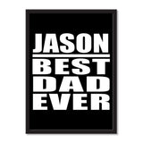Jason Best Dad Ever - Portrait Frame Photo Tile