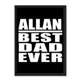 Allan Best Dad Ever - Portrait Frame Photo Tile