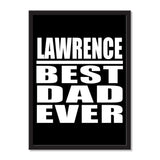Lawrence Best Dad Ever - Portrait Frame Photo Tile