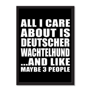All I Care About Is Deutscher Wachtelhund And Like Maybe 3 People - Portrait Frame Photo Tile