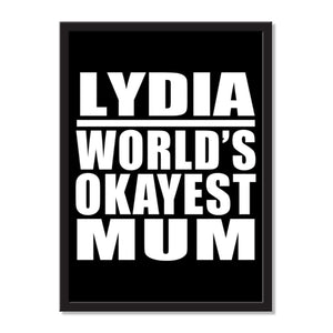 Lydia World's Okayest Mum - Portrait Frame Photo Tile