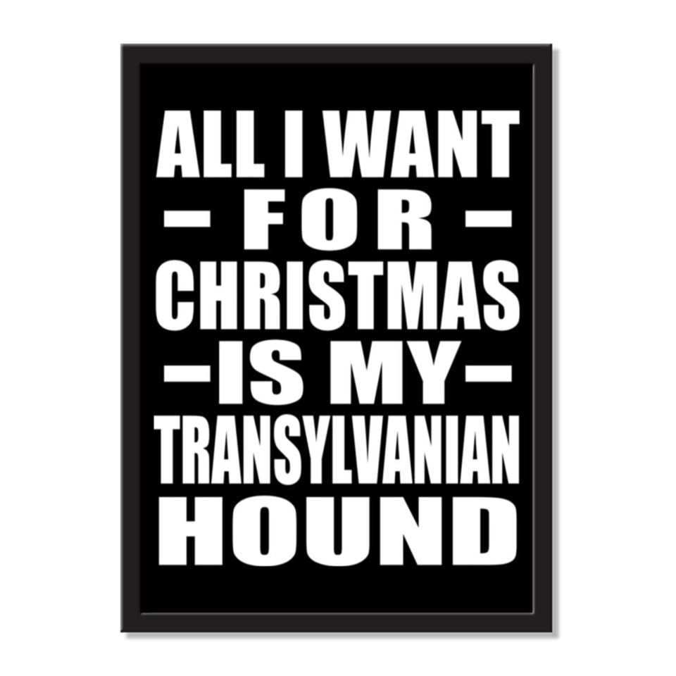 All I Want For Christmas Is My Transylvanian Hound - Portrait Frame Photo Tile