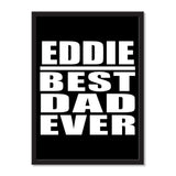Eddie Best Dad Ever - Portrait Frame Photo Tile