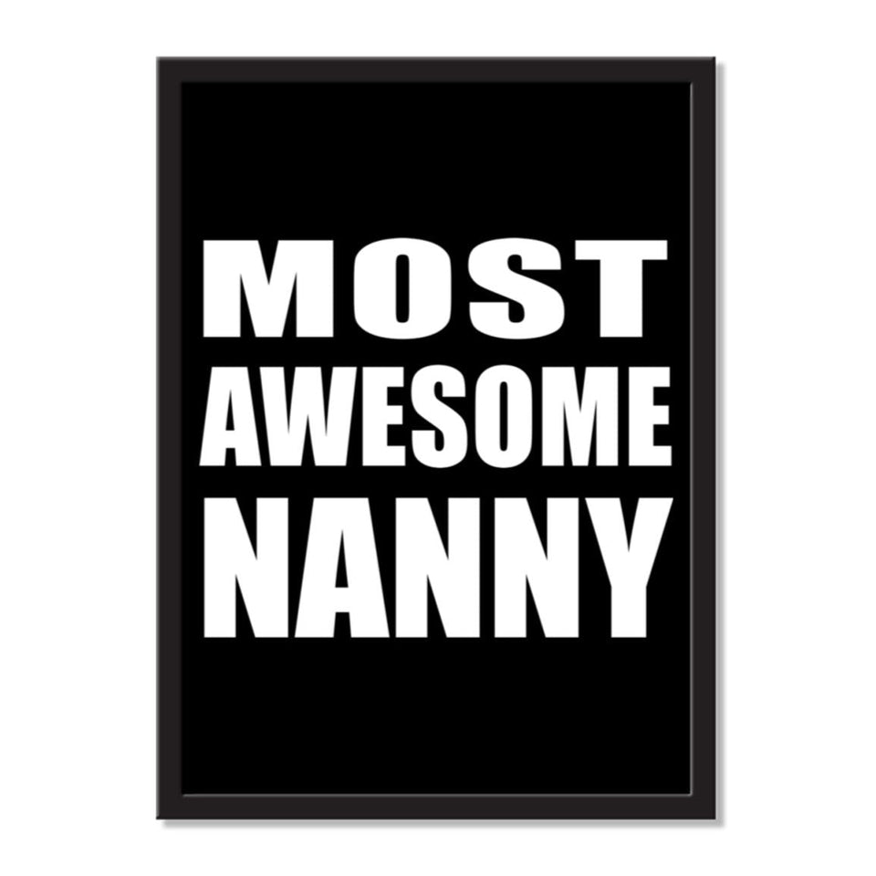 Most Awesome Nanny - Portrait Frame Photo Tile