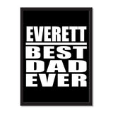 Everett Best Dad Ever - Portrait Frame Photo Tile