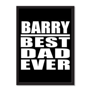 Barry Best Dad Ever - Portrait Frame Photo Tile
