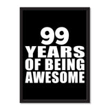 99 Years Of Being Awesome - Portrait Frame Photo Tile